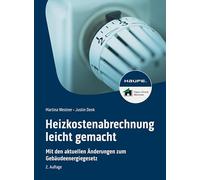 Heizkostenabrechnung leicht gemacht: Mit allen Änderungen zum neuen Gebäudeenergiegesetz