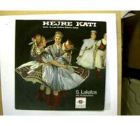 Hejre Kati, Works by Liszt, Brahms, Kalman, Hubay, S. Lakatos and His Gipsy Band,