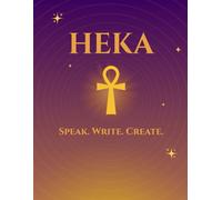 Heka Notebook - The Power of the Sacred Word, 8.5 x 11 College Ruled Journal with Ankh Symbol and Mystical Egyptian Inspiration