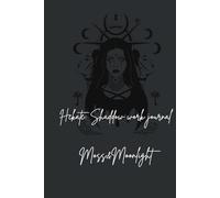 Hekate: Shadow Work Journal: 5+ Guided Prompts for Self-Discovery, Reflection, and Personal Growth with Notes Section for Self-Guided Work, Prompts ... Grounding Practices, and Hekate Offerings