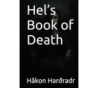 Hel’s Book of Death (The War for the Adamite Throne First Age)