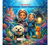 Hela & Max: Under the Sea: Sammy Search for Pearls (Hela & Max Stories)
