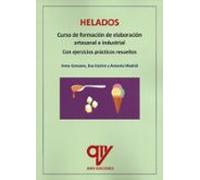 Helados. Curso De Formación De Elaboracion Artesanal E Industrial