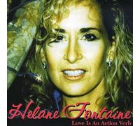 Helane Fontaine - Love is an Action Verb