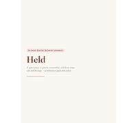 Held: A Journal for Pregnancy & Infant Loss - Grief Journal, Memory Keeping, Letters, Comfort & Support for Miscarriage, Stillbirth & Infant Death