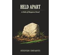 Held Apart: A Debt of Moytura Novel