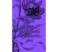 Held by Faith: Inspirational Floral Journal of God’s Strength