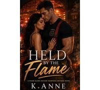 Held by the Flame