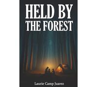 Held By The Forest