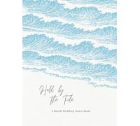 Held by the Tide: A Beach Wedding Guest Book