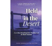 Held in the Desert: A 10-Day Devotional for Finding God in Hard Seasons