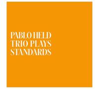 Pablo Held – Trio Plays Standards – CD
