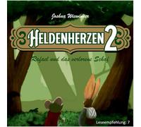 Heldenherzen 2: Rafael und das verlorene Schaf