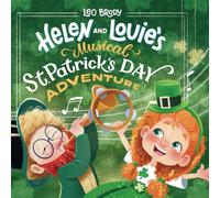Helen and Louie's Musical St. Patrick's Day Adventure (Helen and Louie's Adventures)