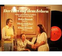 HELEN DONATH; DIETER KLÖCKER; KLAUS DONATH - DER HIRT AUF DEM FELSEN - LIEDER VON SCHUBERT;LACHNER;KALLIWODA UND SPOHR - VINYL