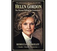 Helen Gordon: The Woman Behind the Greensheet