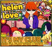 Helen Love - It's My Club and I'll ..
