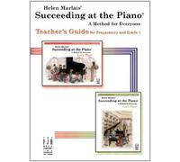 Helen marlais: SUCCE Ding at the piano - Prepar atory/Grade 1 Teacher 's Guide. Para Piano