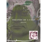 Helen Marten: Treatise of a Coat: Selected Works on Paper 2019-2025 /anglais