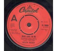 HELEN REDDY - MAKE LOVE TO ME 7 INCH (7" VINYL 45) UK CAPITOL 1979