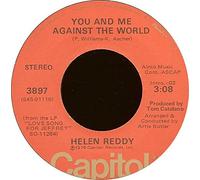 HELEN REDDY - you and me against the world / love song for jeffrey 45 rpm single