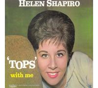 Helen Shapiro - Tops with Me (+8 Bonus Tracks) [Import]