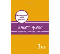 Helen Tate-Worc Autumn Years - Englisch für Senioren 3 1/2 - Advan (Tapa blanda)