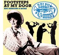 Helen & The Horns - Footsteps at My Door - BBC Sessions And More