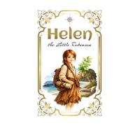 Helen the Little Robinson: Adventures of a Girl on a Desert Island