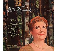 Helen Traubel - The Loveliest Night of the Year