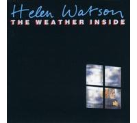 Helen Watson - Weather inside (1989)