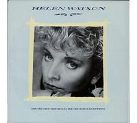 Helen Watson - You're Not The Rule (You're The Exception)