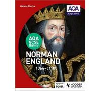 Helena Clarke AQA GCSE History: Norman England, 1066-1100 (Tapa blanda)