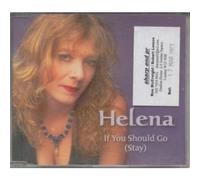 Helena - If You Should Go