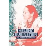 Helena Rubinstein: The Adventure Of Beauty