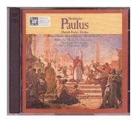 HelenDonath, Hanna Schwarz, Werner Hollweg, Dietrich Fischer-Dieskau - Paulus, Op.36 (Oratorio in 2 Parts)