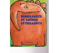 Helene Bohy, Olivier Caillard - Dinosaures & Autres Betosaures (CD-Audio + Livre)