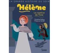 Hélène La Captive De Troie (ebook)