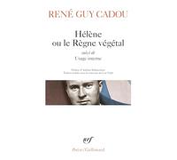 Hélène ou le règne végétal: Suivi de Usage interne