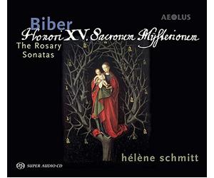 Hélène Schmitt - Heinrich Ignaz Franz Biber: The Rosary Sonatas
