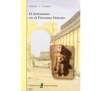 El Helenismo En El Proximo Oriente