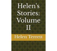Helen's Stories: Volume II (Helen-Terrett-Stories)