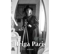 Helga Paris: fuer uns (for us): für uns