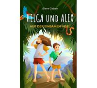 Helga und Alex auf der einsamen Insel