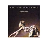 Helicopter - How to Steal the World