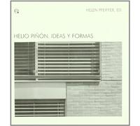 Helio Piñón. Ideas y formas: 7 (M.A.M - Ideas Materials d'Arquitectura Moderna)