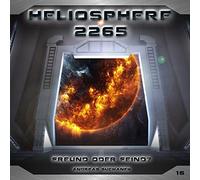 Heliosphere 2265 - Folge 16 - Freund Oder Feind?