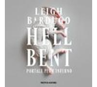 Hell Bent - Portale Per L'inferno