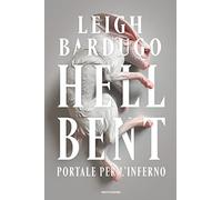 Hell Bent. Portale per l'inferno (Fantastica)