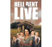 HELL BENT TO LIVE